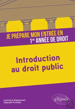 Bertrand.pt - Je Prépare Mon Entrée En 1re Année De Droit. Introduction Au Droit Public