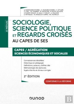 Bertrand.pt - Je Prépare : Sociologie, Science Politique Et Regards Croisés Au Capes De Ses (2e Édition)