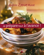 Je Prépare Tout À L'Avance