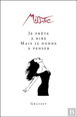 Bertrand.pt - Je Prête À Rire Mais Je Donne À Penser