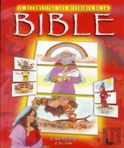 Je Reconstitue Les Histoires De La Bible