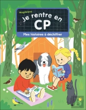 Je Rentre En Cp : Mes Histoires À Déchiffrer