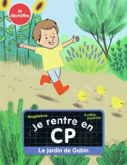Bertrand.pt - Je Rentre En Cp Tome 11 : Le Jardin De Gabin