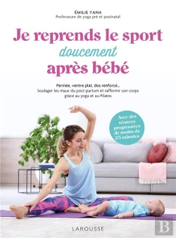 Bertrand.pt - Je Reprends (Doucement) Le Sport Après Bébé