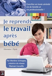 Je Reprends Le Travail Apres Bebe