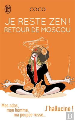 Bertrand.pt - Je Reste Zen ! Retour De Moscou