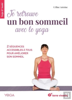 Bertrand.pt - Je Retrouve Un Bon Sommeil Avec Le Yoga
