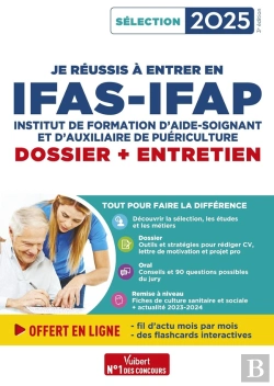 Bertrand.pt - Je Réussis À Entrer En Ifas-Ifap : Dossier Et Entretien Oral : Pour Intégrer Une École D'Aide-Soignant Et D'Auxiliaire De Puériculture - Sélection 2025