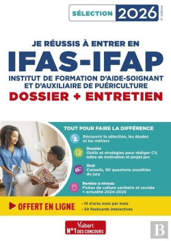 Bertrand.pt - Je Réussis À Entrer En Ifas-Ifap : Dossier Et Entretien Oral : Pour Intégrer Une École D'Aide-Soignant Et D'Auxiliaire De Puériculture - Sélection 2026