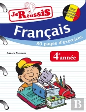 Je Reussis Francais 4eme Annee