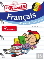 Je Reussis Francais 5eme Annee