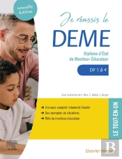 Je Réussis Le Deme ; Diplôme D'État De Moniteur-Éducateur ; Df 1 À 4 ; Tout-En-Un