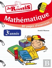 Je Reussis Math 3eme Annee
