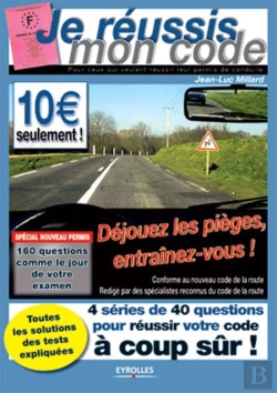 Bertrand.pt - Je Réussis Mon Code : Pour Ceux Qui Veulent Réussir Leur Permis De Conduire