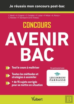 Bertrand.pt - Je Réussis Mon Concours Avenirbac - Admissions Post-Bac Parcoursup + Épreuves : Votre Concours Pas À Pas - Rappels De Cours - Sujets Corrigés - Annales 2024 Incluses