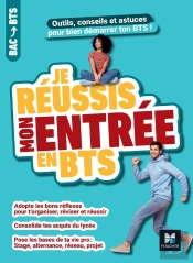 Je Réussis Mon Entrée En Bts