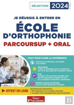 Bertrand.pt - Je Reussis Mon Entree En Ecole D'Orthophonie - Parcoursup Et Oral 2024