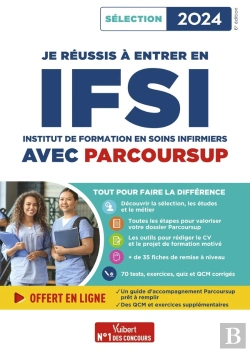 Bertrand.pt - Je Reussis Mon Entree En Ifsi Avec Parcoursup 2024 - Pour Integrer Une Ecole D'Infirmier