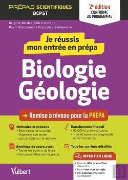 Bertrand.pt - Je Réussis Mon Entrée En Prépa : Biologie-Géologie ; De La Terminale À La Prépa Scientifique Bcpst (Édition 2023/2024)