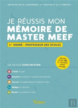Bertrand.pt - Je Réussis Mon Mémoire De Master Meef : Mention 1er Degré ; Professeur Des Écoles
