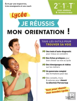 Bertrand.pt - Je Réussis Mon Orientation ; 2de, 1re, Terminale ; Voies Générale Et Technologique