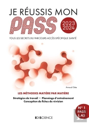 Je Reussis Mon Pass 2023-2024 - Tous Les Secrets Du Parcours Acces Specifique Sante