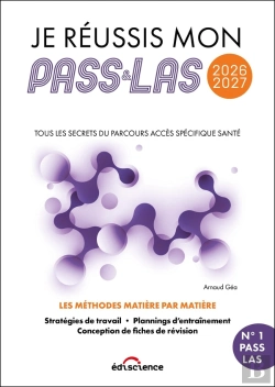 Bertrand.pt - Je Réussis Mon Pass & Ma Las : Tous Les Secrets Du Parcours Accès Spécifique Santé (Édition 2026/2027)