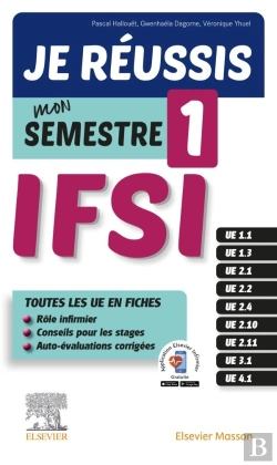 Bertrand.pt - Je Réussis Mon Semestre 1 ; Ifsi