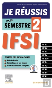 Je Réussis Mon Semestre 2 ! Ifsi