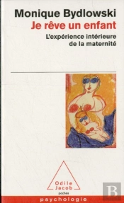 Je Rêve Un Enfant