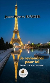 Je Reviendrai Pour Toi - La Promesse