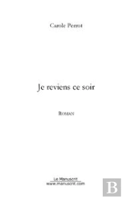 Je Reviens Ce Soir