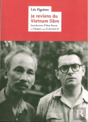 Je Reviens Du Vietnam Libre