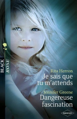 Bertrand.pt - Je Sais Que Tu M'Attends ; Dangereuse Fascination