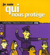 Je Sais Qui Nous Protege