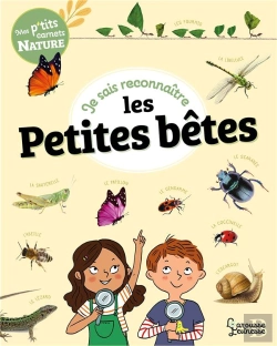Bertrand.pt - Je Sais Reconnaître Les Petites Bêtes : Mon Carnet Nature