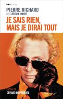 Je Sais Rien, Mais Je Dirai Tout