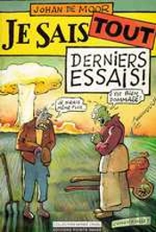 Je Sais Tout ; Derniers Essais