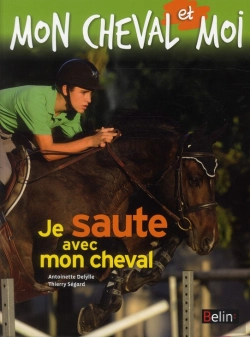 Bertrand.pt - Je Saute Avec Mon Cheval