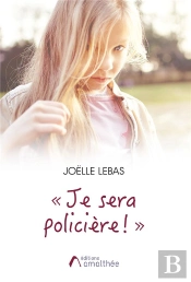 Je Sera Policiere !