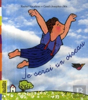 Je Serai Un Oiseau