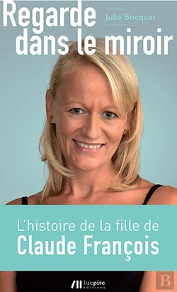 Bertrand.pt - Je Sors De L'Ombre ; La Fille Cachée De Claude François Raconte