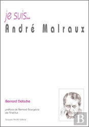 Je Suis... : André Malraux