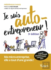 Je Suis Auto-Entrepreneur ! - Ma Micro-Entreprise, Elle A Tout D'Une Grande