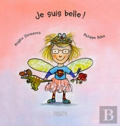 Je Suis Belle !