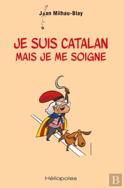 Bertrand.pt - Je Suis Catalan Mais Je Me Soigne