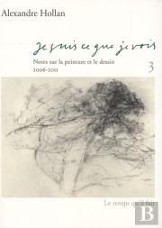 Je Suis Ce Que Je Vois, 3