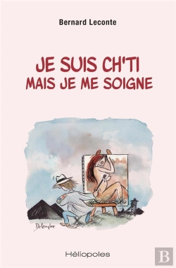 Bertrand.pt - Je Suis Ch'Ti Mais Je Me Soigne