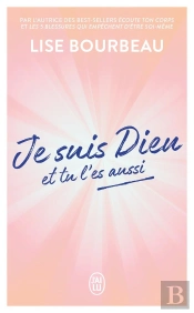 Je Suis Dieu Et Tu L'Es Aussi