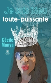 Je Suis Dieu Toute Puissante